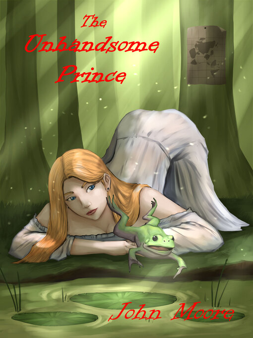 Title details for The Unhandsome Prince by John Moore - Available